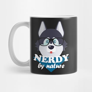 Nerdy by nature – Funny cute dog nerd husky Mug